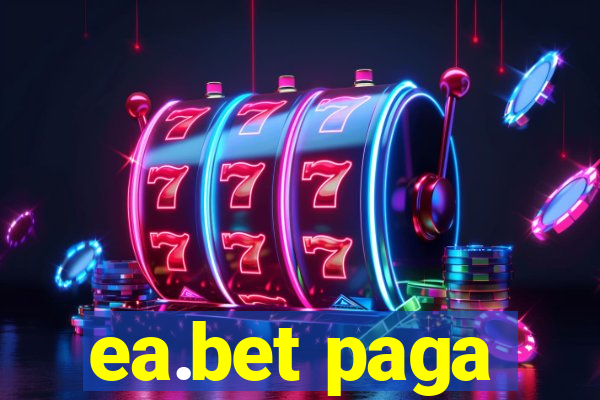 ea.bet paga